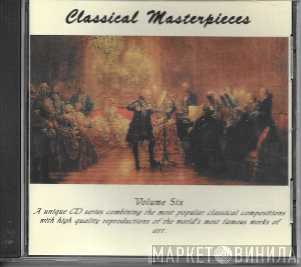  - Classical Masterpieces Volume 6