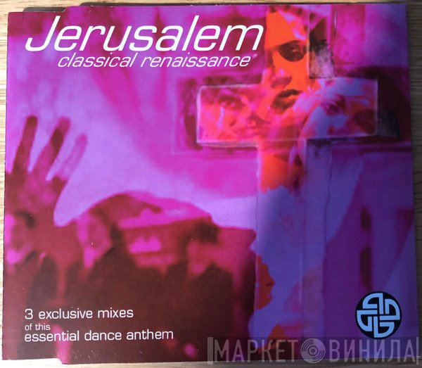 Classical Renaissance  - Jerusalem