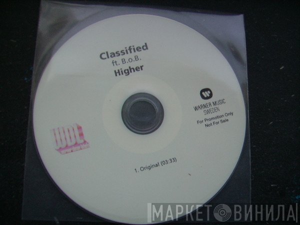 Classified  Ft. B.O.B  - Higher