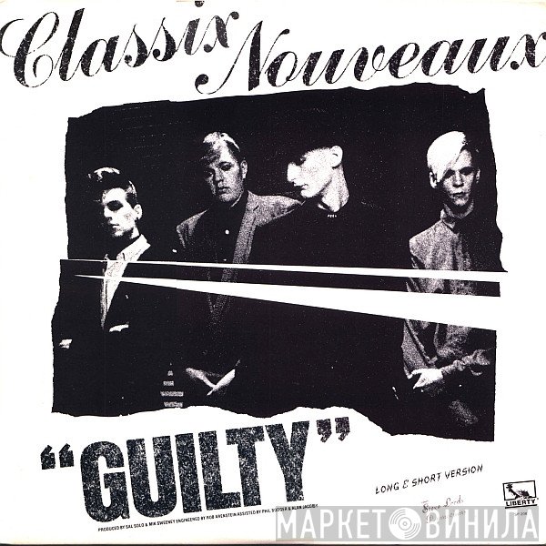 Classix Nouveaux  - Guilty