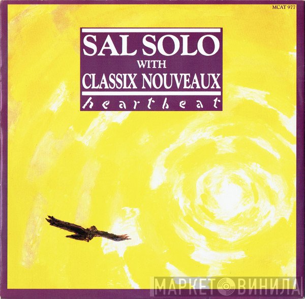 Classix Nouveaux, Sal Solo - Heartbeat