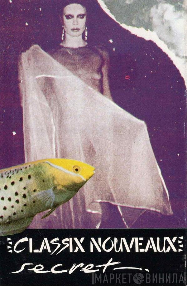 Classix Nouveaux  - Secret
