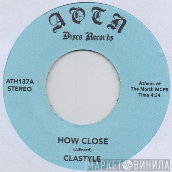 Clastyle - How Close