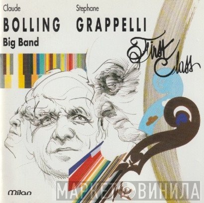 Claude Bolling Big Band - Stéphane Grappelli  - First Class