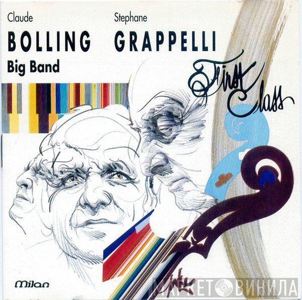 Claude Bolling Big Band - Stéphane Grappelli  - First Class