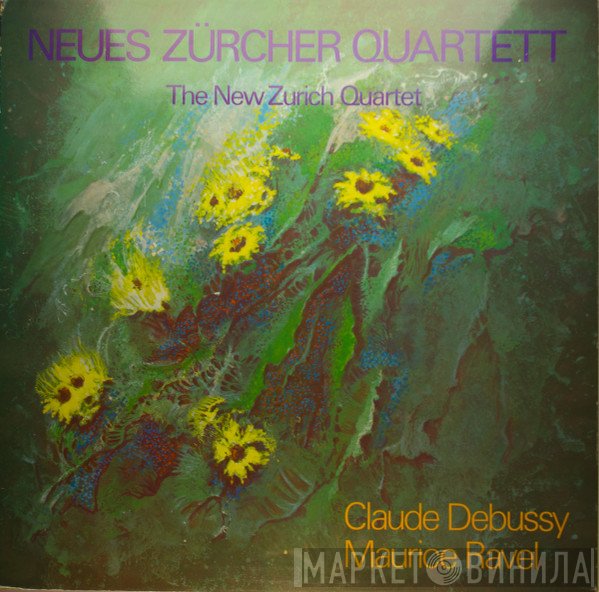 Claude Debussy • Maurice Ravel, Neues Zürcher Quartett  - Streichquartette