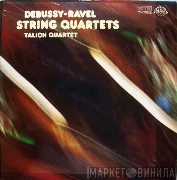 Claude Debussy • Maurice Ravel, Talich Quartet  - String Quartets