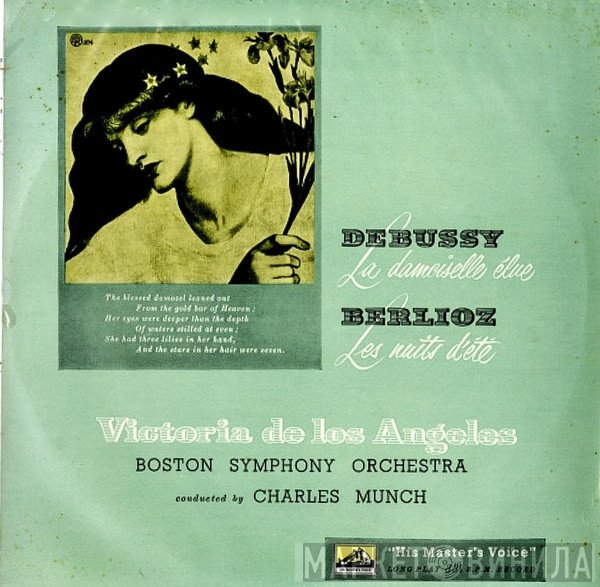 Claude Debussy, Hector Berlioz, Boston Symphony Orchestra, Charles Munch, Victoria De Los Angeles - Les Nuits D'Ete, Op. 7 / La Damoiselle Elue