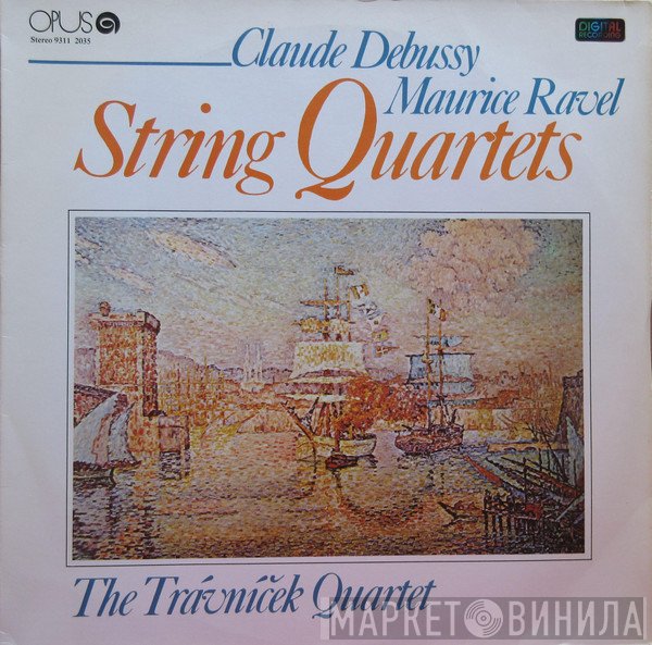 Claude Debussy, Maurice Ravel / Trávníček Quartet  - String Quartets