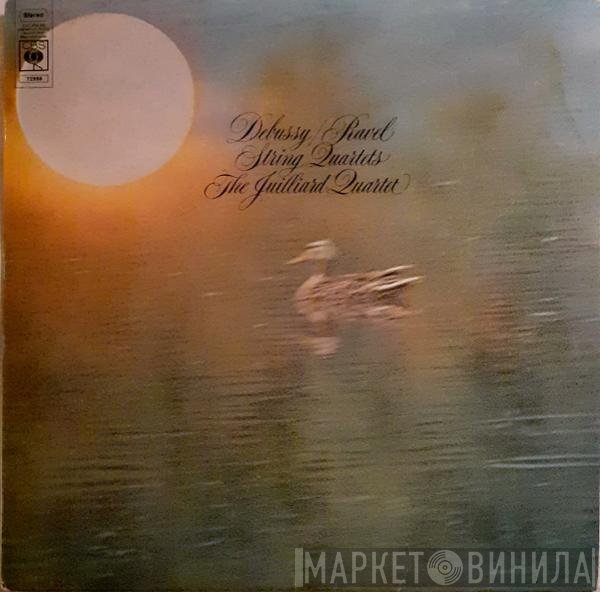 Claude Debussy / Maurice Ravel - Juilliard String Quartet  - String Quartets