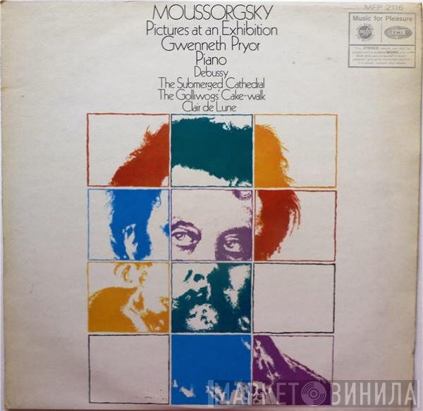 Claude Debussy, Modest Mussorgsky, Gwenneth Pryor - Pictures At An Exhibition / The Submerged Cathedral, The Golliwog's Cake-Walk, Claire De Lune