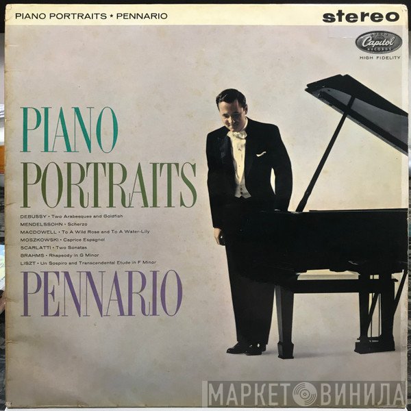 Claude Debussy, Franz Liszt, Domenico Scarlatti, Johannes Brahms, Felix Mendelssohn-Bartholdy, Edward MacDowell, Moritz Moszkowski, Leonard Pennario - Piano Portraits
