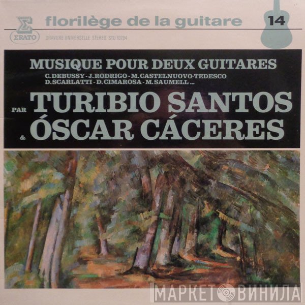 Claude Debussy, Joaquín Rodrigo, Mario Castelnuovo Tedesco, Domenico Scarlatti, Domenico Cimarosa, Manuel Saumell, Turibio Santos, Oscar Cáceres - Musique Pour Deux Guitares