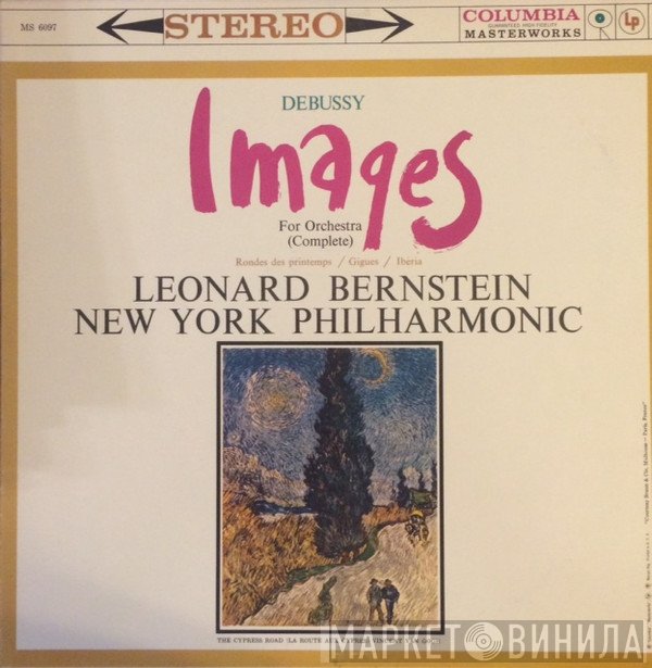 Claude Debussy, Leonard Bernstein, The New York Philharmonic Orchestra  - Images For Orchestra (Complete)