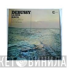 Claude Debussy, Maurice Ravel - La Mer