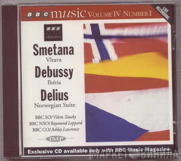 Claude Debussy, The BBC Concert Orchestra, BBC Symphony Orchestra, Frederick Delius, Bedřich Smetana, Raymond Leppard, Vilem Tausky, Ashley Lawrence, BBC Northern Symphony Orchestra - Vltava, Ibéria, Norwegian Suite