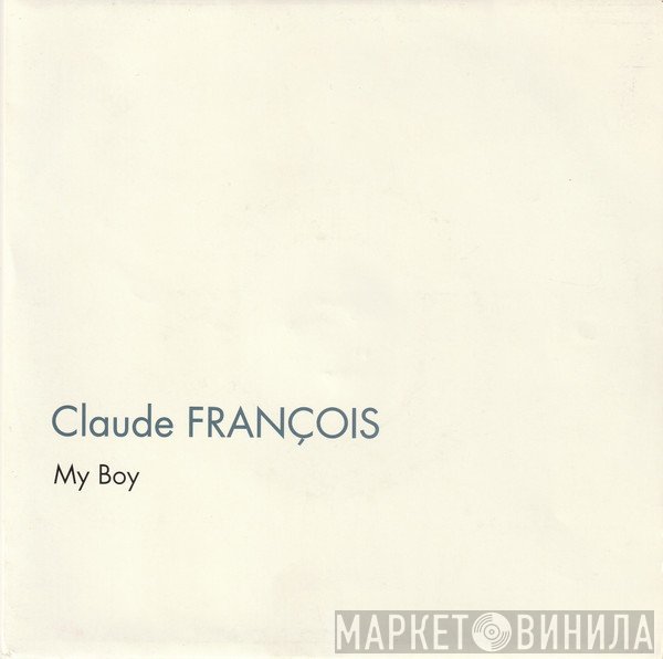 Claude François  - My Boy