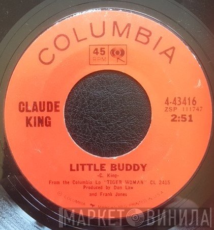 Claude King  - Little Buddy