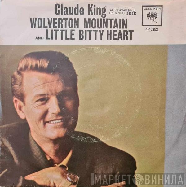 Claude King   - Wolverton Mountain