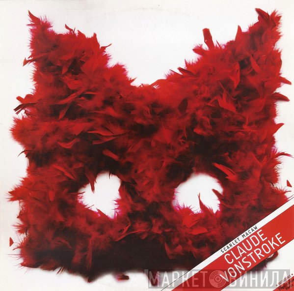 Claude VonStroke - Scarlet Macaw