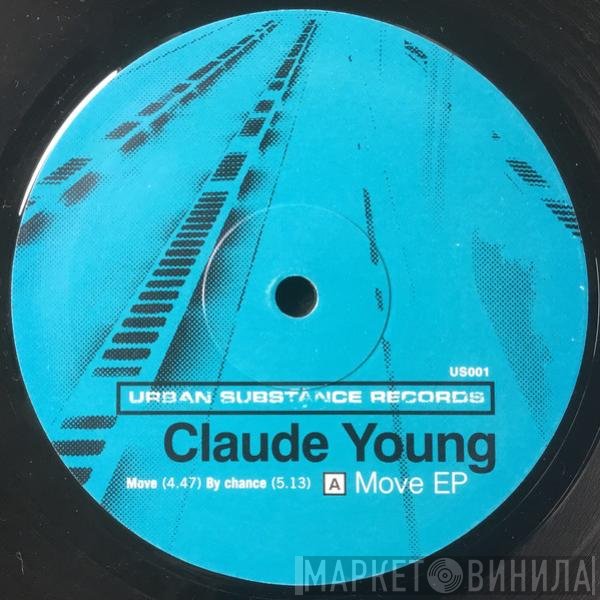 Claude Young / Oliver Way  - Move EP