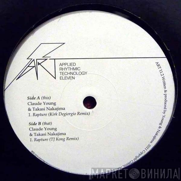 Claude Young & Takasi Nakajima  - Rapture Remixes