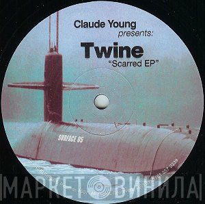 Claude Young, Twine  - Scarred EP