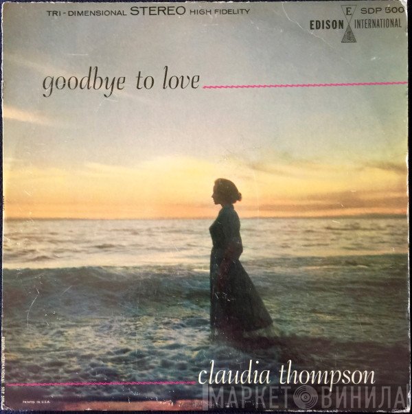 Claudia Thompson  Featuring Barney Kessel  - Goodbye To Love