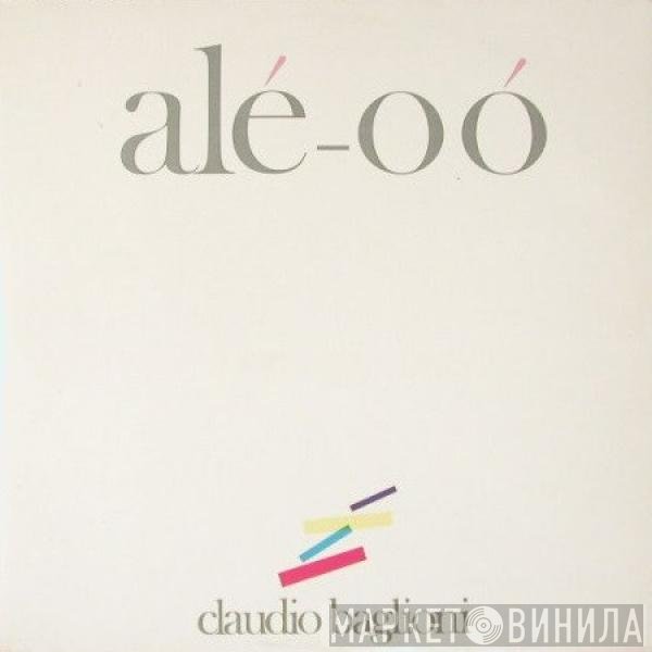 Claudio Baglioni  - Alé-Oó