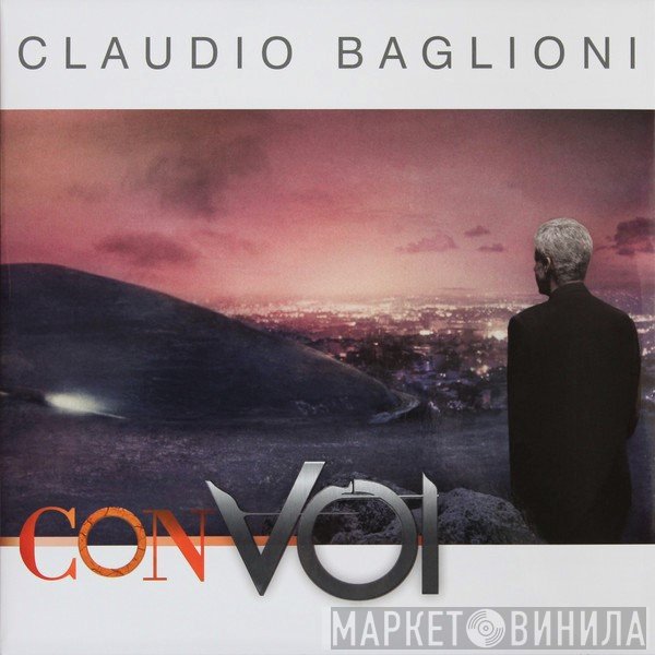Claudio Baglioni  - Con Voi