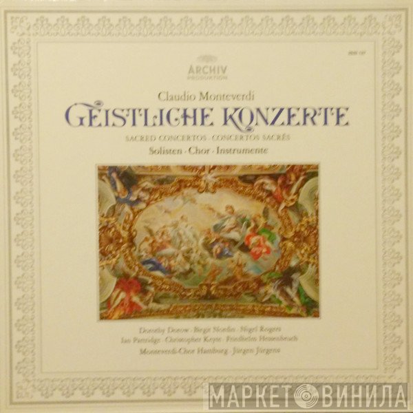 Claudio Monteverdi, Dorothy Dorow, Nigel Rogers , Ian Partridge, Christopher Keyte, Jürgen Jürgens, Monteverdi-Chor Hamburg, Birgit Nordin, Friedhelm Hessenbruch - Geistliche Konzerte = Sacred Concertos = Concertos Sacrés