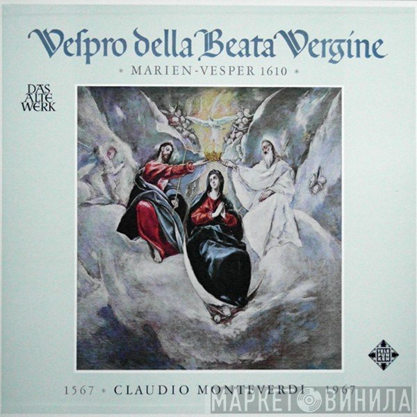 Claudio Monteverdi - Vespro Della Beata Vergine »Marien-Vesper 1610«