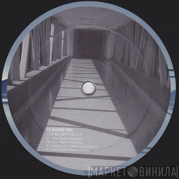 Claudio Prc - Clear Depths EP