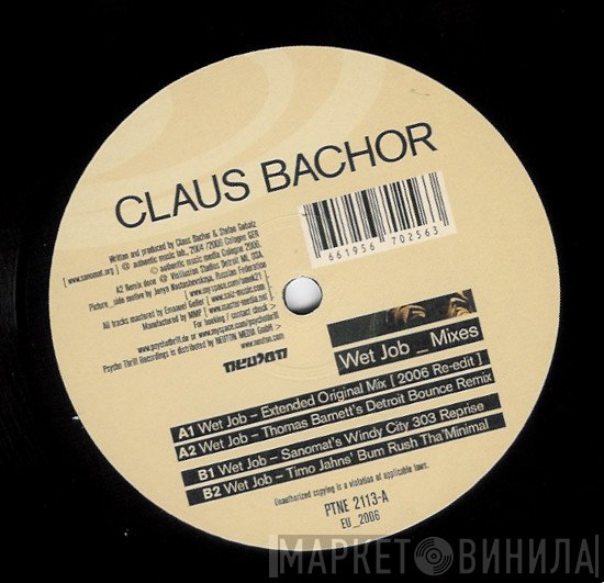 Claus Bachor  - Wet Job _ Mixes