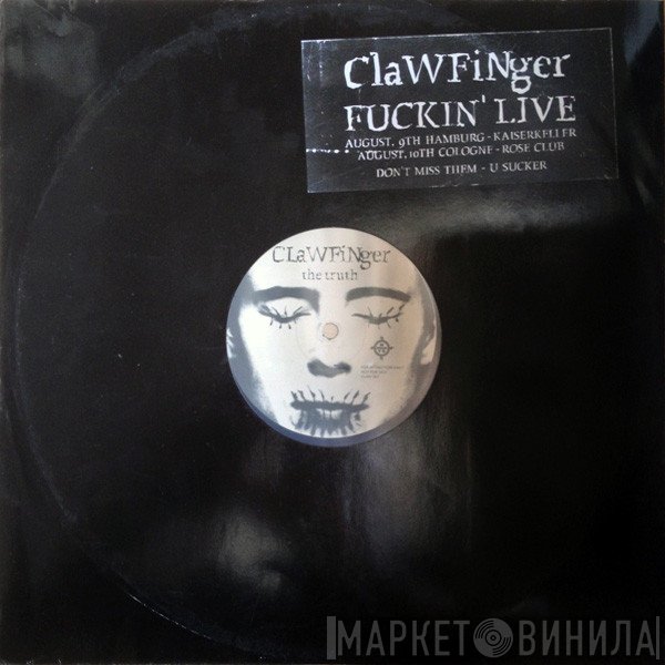 Clawfinger - The Truth / Rosegrove