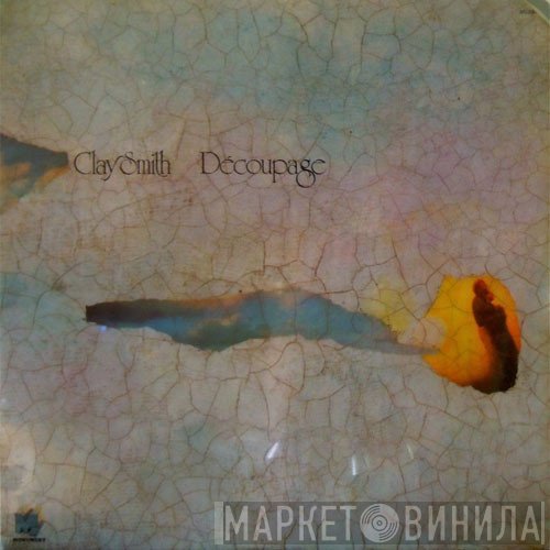 Clay Smith - Découpage