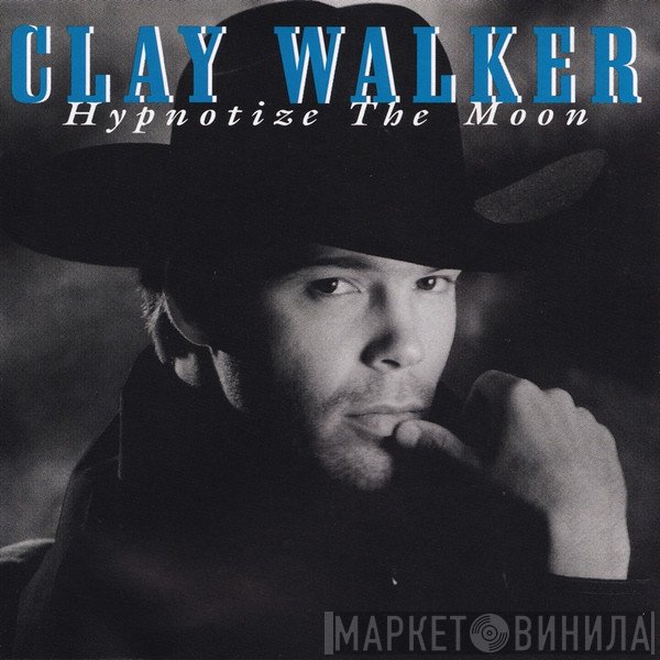 Clay Walker - Hypnotize The Moon