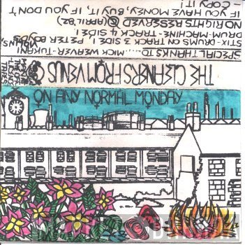 Cleaners From Venus  - On Any Normal Monday