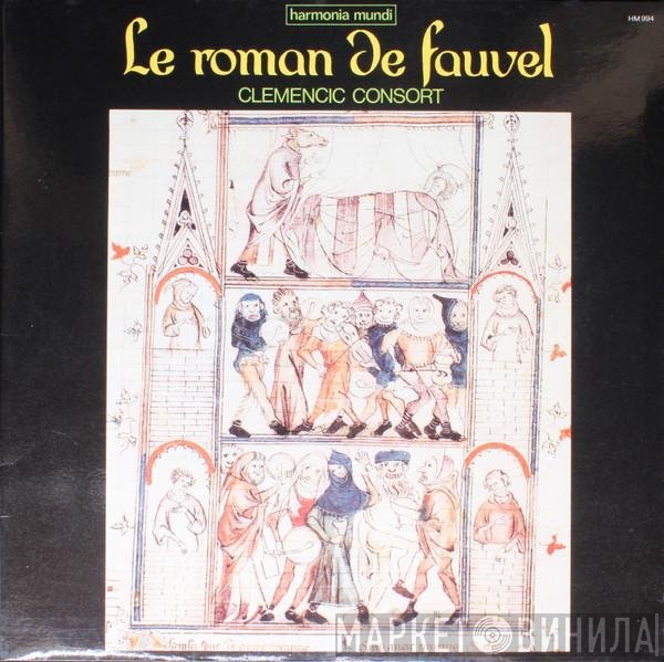 Clemencic Consort - Le Roman De Fauvel