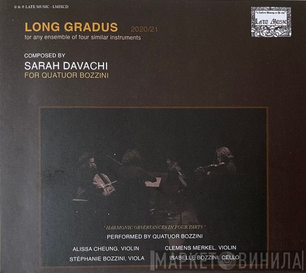 Clemens Merkel, Isabelle Bozzini, Stéphanie Bozzini, Quatuor Bozzini, Sarah Davachi, Alissa Cheung - Long Gradus For Any Ensemble Of Four Similar Instruments