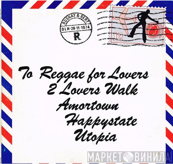 Clement Bushay, Carl Bert - Raggae For Lovers