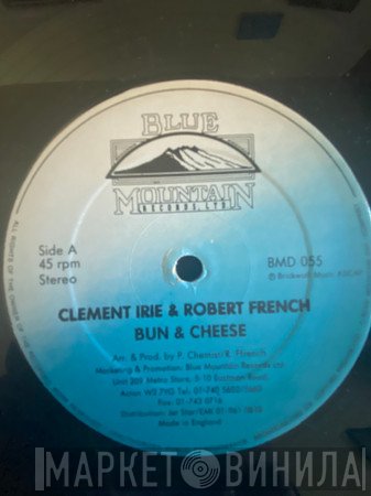 Clement Irie, Robert Ffrench - Bun & Cheese