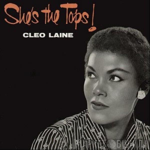 Cleo Laine  - She's The Tops!