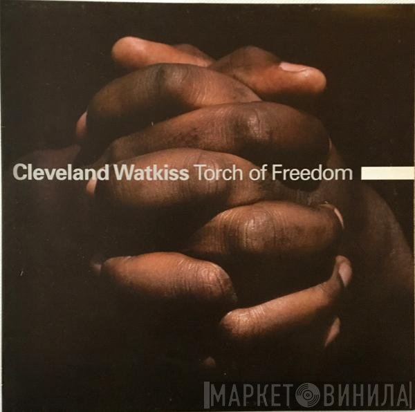 Cleveland Watkiss  - Torch Of Freedom