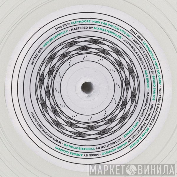 Cleymoore &amp; Loopdeville - Mini Rotations I