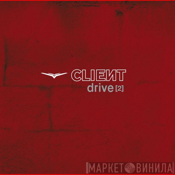 Client  - Drive 2
