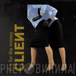 Client  - In It For The Money