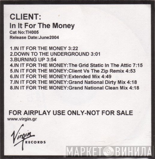 Client  - In It For The Money