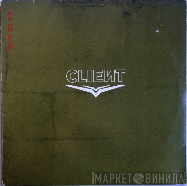 Client  - Lights Go Out