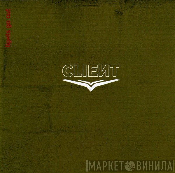 Client  - Lights Go Out